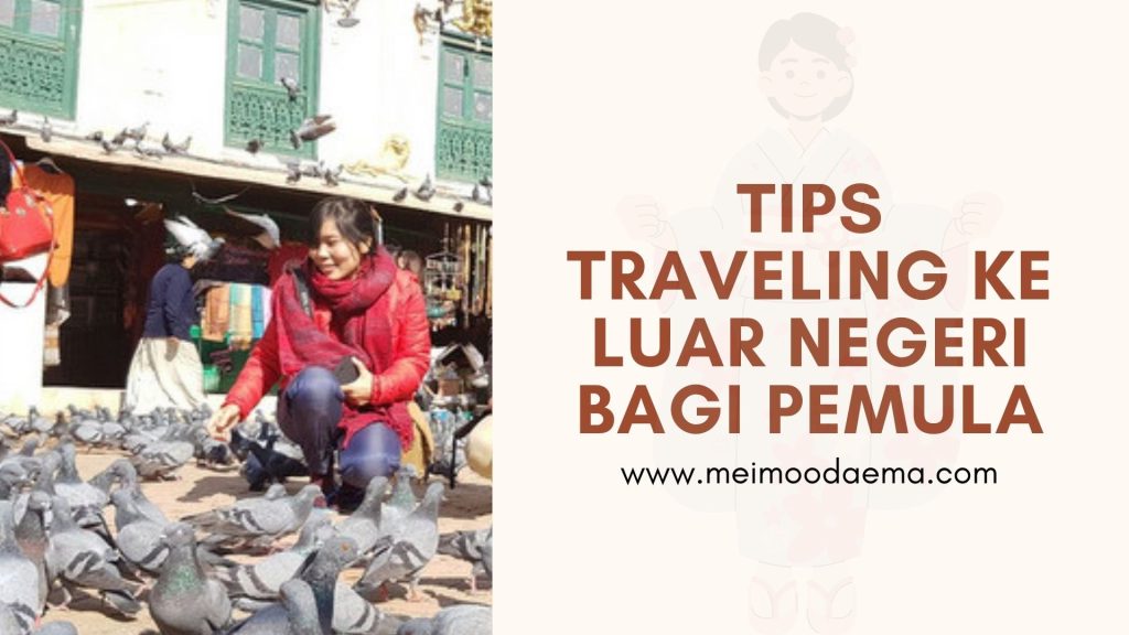 Cara Cerdas Mengelola Travel Luar Negeri Untuk Pemula Panduan Lengkap Menjelajahi Dunia Tanpa Stres