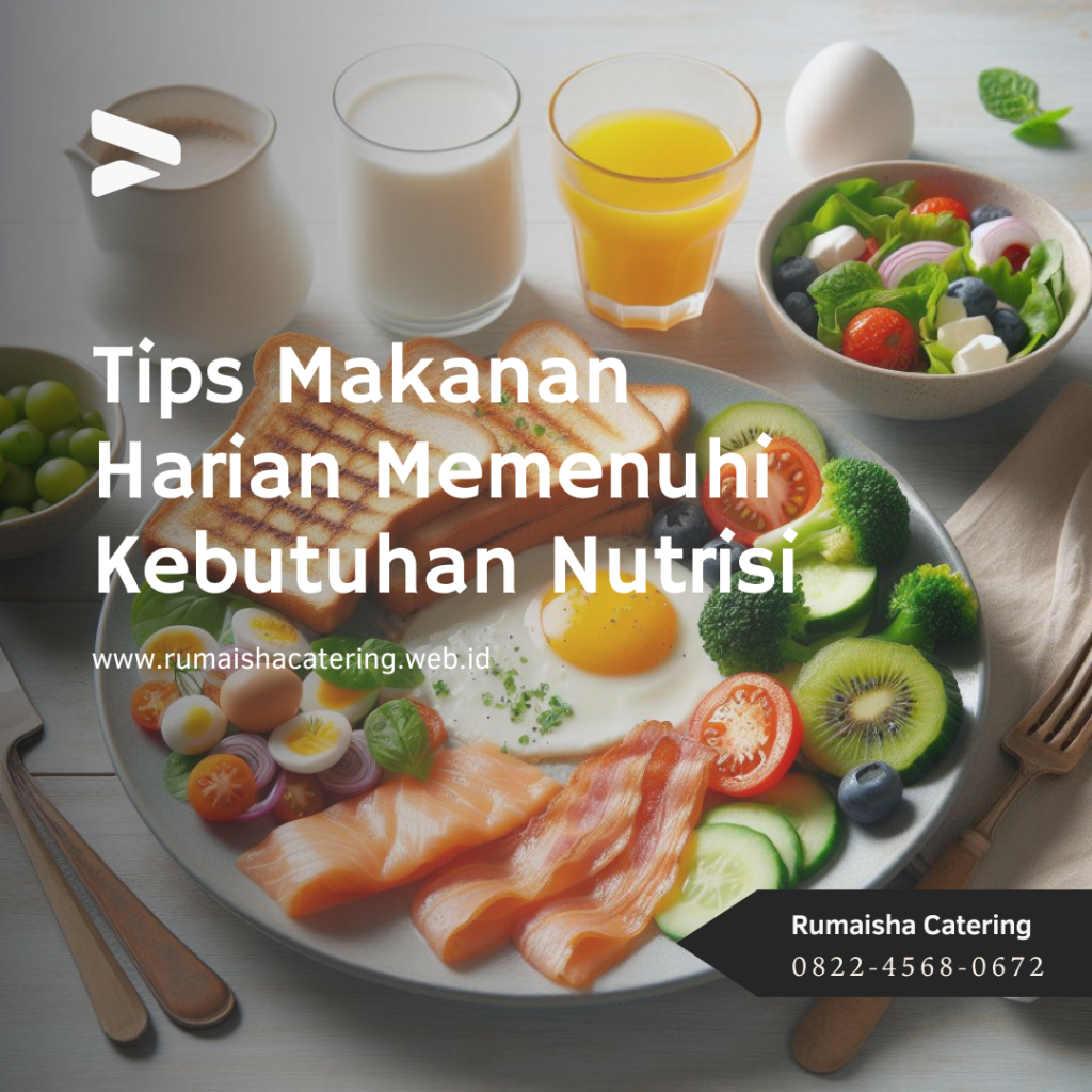 Tips Praktis Nutrisi Harian Yang Jarang Dibahas Mengoptimalkan Kesehatan Dari Sudut Pandang Baru